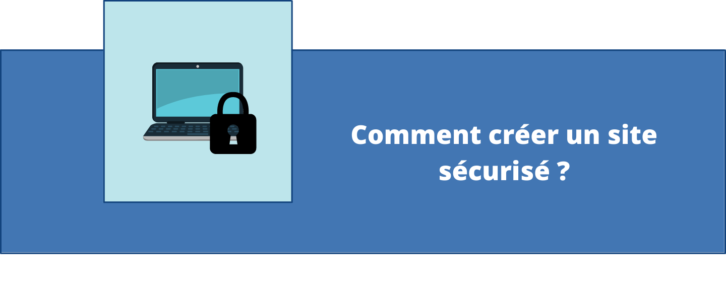 Dans Cette Liste Quels Sites Ont Une Connexion Sécurisée Pix Créer un site internet sécurisé, toutes les étapes pour le créer !